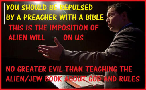you should be repulsed by a preacher with a bible