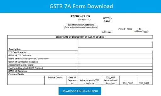GSTR 7A Form Download