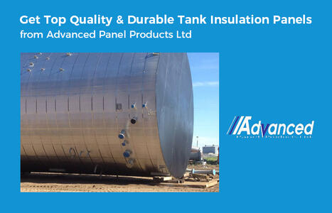 Get Top Quality & Durable Tank Insulation Panels from Advanced Panel Products Ltd