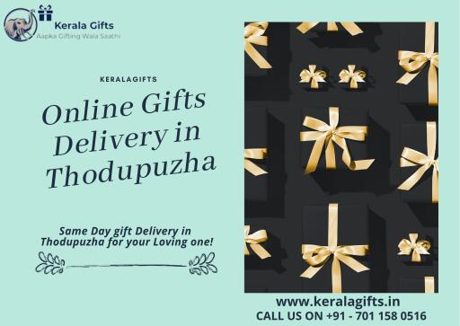 Online Gifts Delivery in Thodupuzha at Best Price from KeralaGifts.in