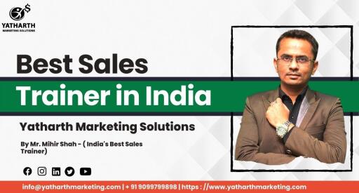 Best Sales Trainer in India Yatharth Marketing Solutions