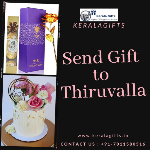Send Gifts Online in Thiruvalla at Best Price from KeralaGifts.in