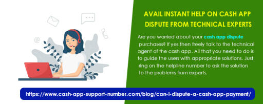 Avail instant help on cash app dispute from technical experts