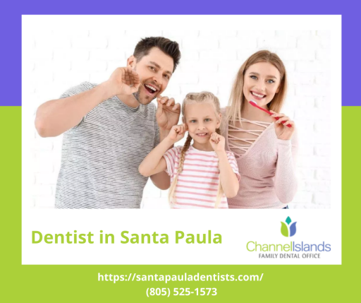 Dentist in Santa Paula - Santa Paula Dentist - Channel Islands Family Dental