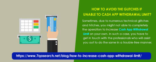 How To Avoid The Glitches If Unable To Cash App Withdrawal Limit?