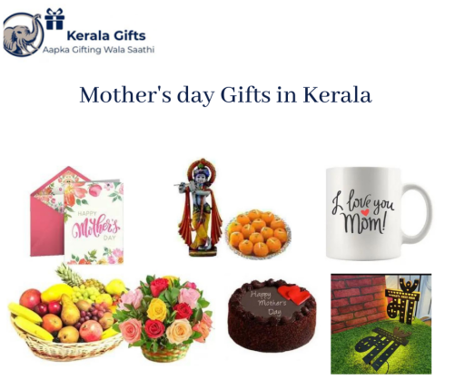 Mother's day gifts in Kerala