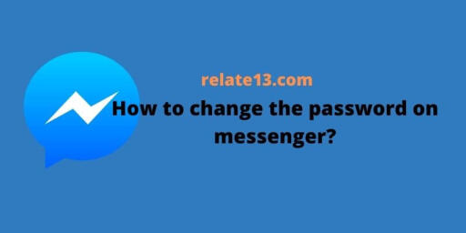 How to change the password on messenger