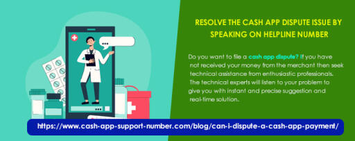 Resolve the cash app dispute issue by speaking on helpline number
