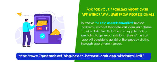 Ask for your problems about cash app withdrawal limit from professionals
