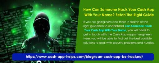 How Can Someone Hack Your Cash App With Your Name? Fetch The Right Guide