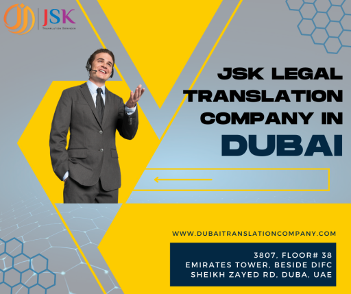 JSK legal translation company in Dubai