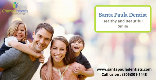 Santa Paula Dentist - Channel Islands Family Dental