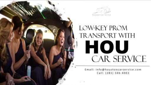Low Key Prom Transport with Hou Car Service