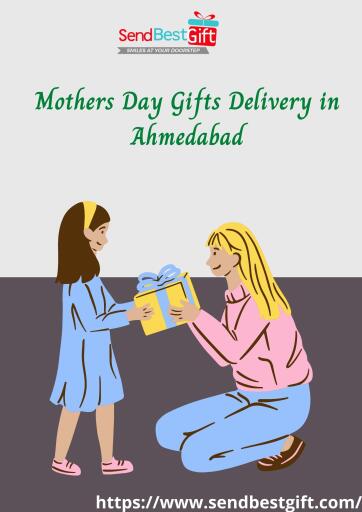 Mothers Day Gifts Delivery in Ahmedabad