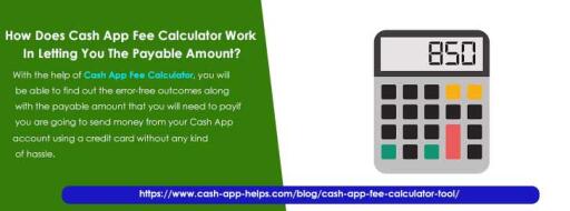 How Does Cash App Fee Calculator Work In Letting You The Payable Amount?