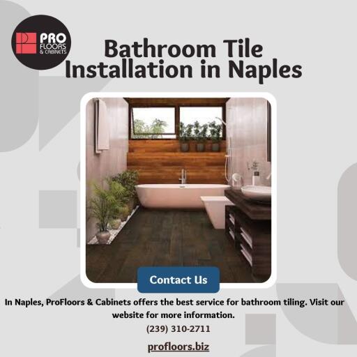 Services for Installing Bathroom Tiles in Naples