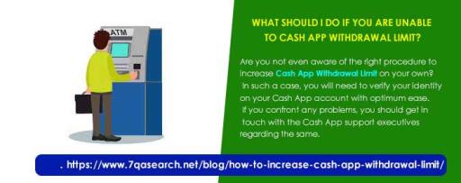 What Should I Do If You Are Unable To Cash App Withdrawal Limit?