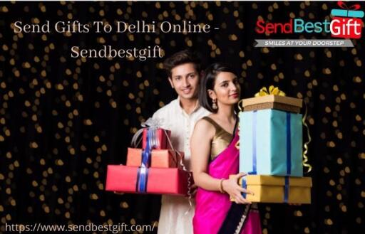 Send Gifts To Delhi Online Sendbestgift
