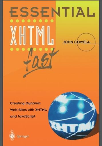 Essential XHTML fast creating dynamic web sites with XHTML and JavaScript (1)