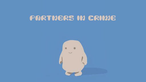 1. Partners in Crime