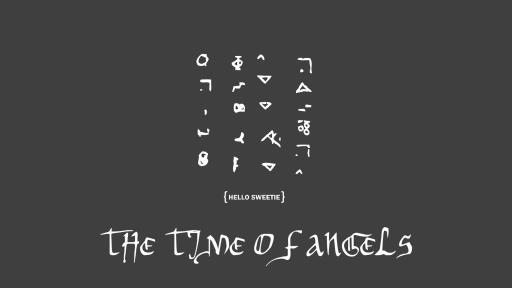 4. The Time of Angels
