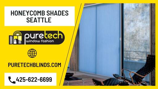 Buy Honeycomb Shades Seattle | Best Energy Efficient Products | Pure Tech Window Fashion