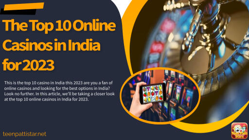 The Top 10 Online Casinos in India for 2023