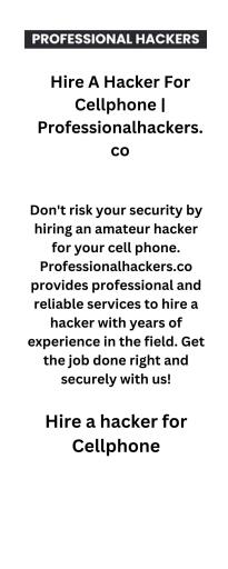 Hire A Hacker For Cellphone  Professionalhackers.co