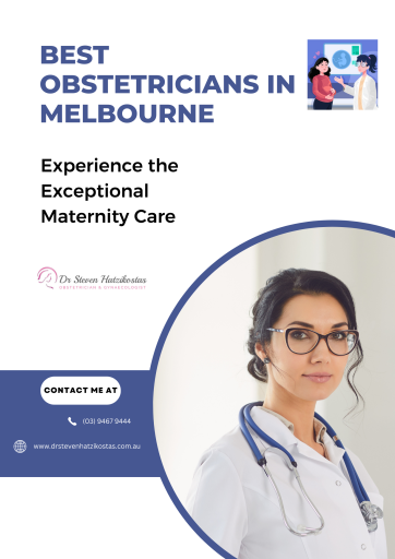 Experience Exceptional Maternity Care with Melbourne's Best Obstetricians