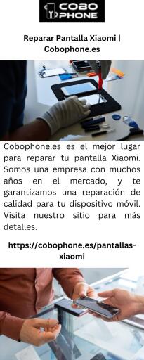 Reparar Pantalla Xiaomi Cobophone.es