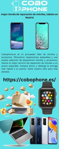 mejor tienda de reparación de móviles, tablets en Madrid