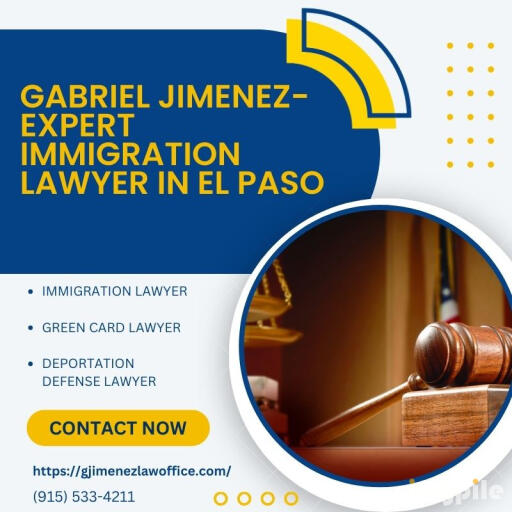 Gabriel Jimenez Expert Immigration Lawyer in El Paso