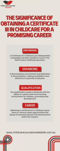 The Significance of Obtaining a Certificate III in Childcare for a Promising Career