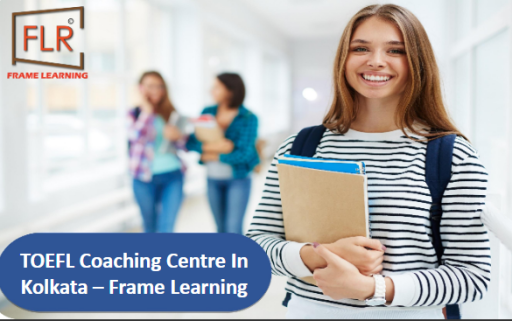 Frame Learning: Largest TOEFL Tuition Center in Kolkata