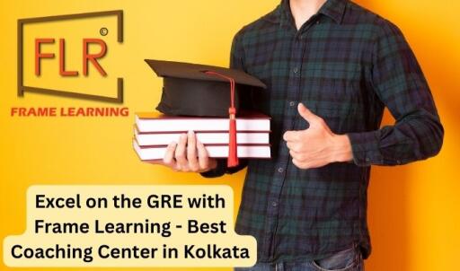 Excel on the GRE with Frame Learning - Best Coaching Center in Kolkata