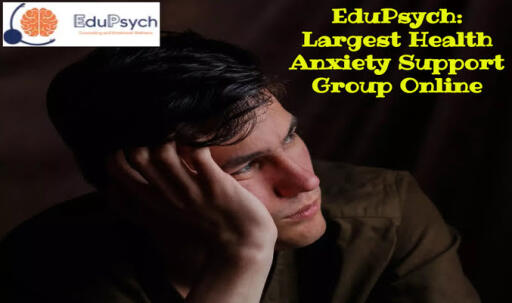 EduPsych: Famous Health Anxiety Support Group Online