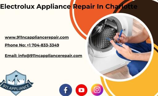 Hire Electrolux Appliance Repair In Charlotte NC
