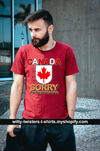 Canada Sorry for the Inconvenience