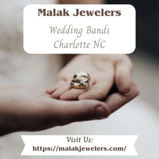 Mark Your Togetherness With Wedding Bands In Charlotte, NC - Malak Jewelers