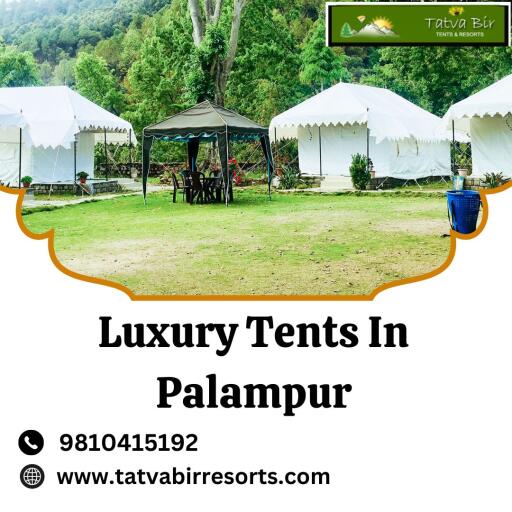 Luxury Tents In Palampur