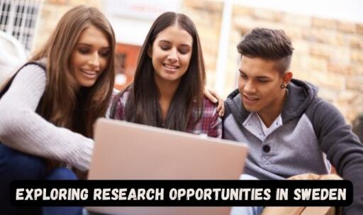 Exploring Research Opportunities in Sweden