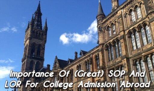 Importance of (Great) SOP and LOR For College Admission Abroad