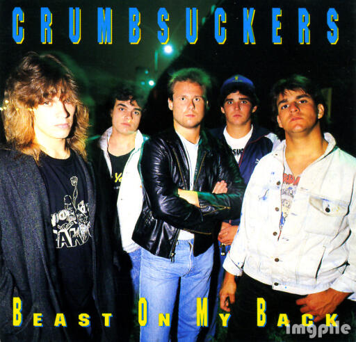 Crumbsuckers Beast on My Back (1988)