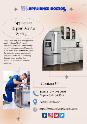 Reliable Appliance Repair Service in Bonita Springs, FL  Sick Appliances