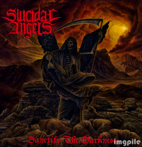 Suicidal Angels Sanctify The Darkness (2009)