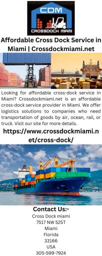 Affordable Cross Dock Service in Miami Crossdockmiami.net