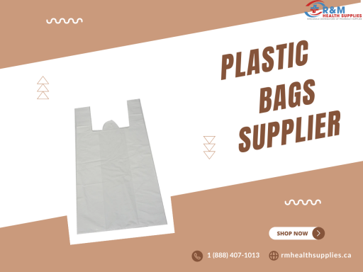 Top Plastic Bags Supplier - R&M Health Supplies