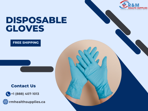 Your Trusted Disposable Gloves Manufacturers | R&M Health Supplies