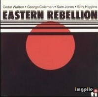 Cedar Walton Eastern Rebellion (1976)