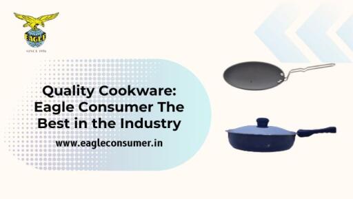 Eagle Consumer: Premier Cookware Distributor